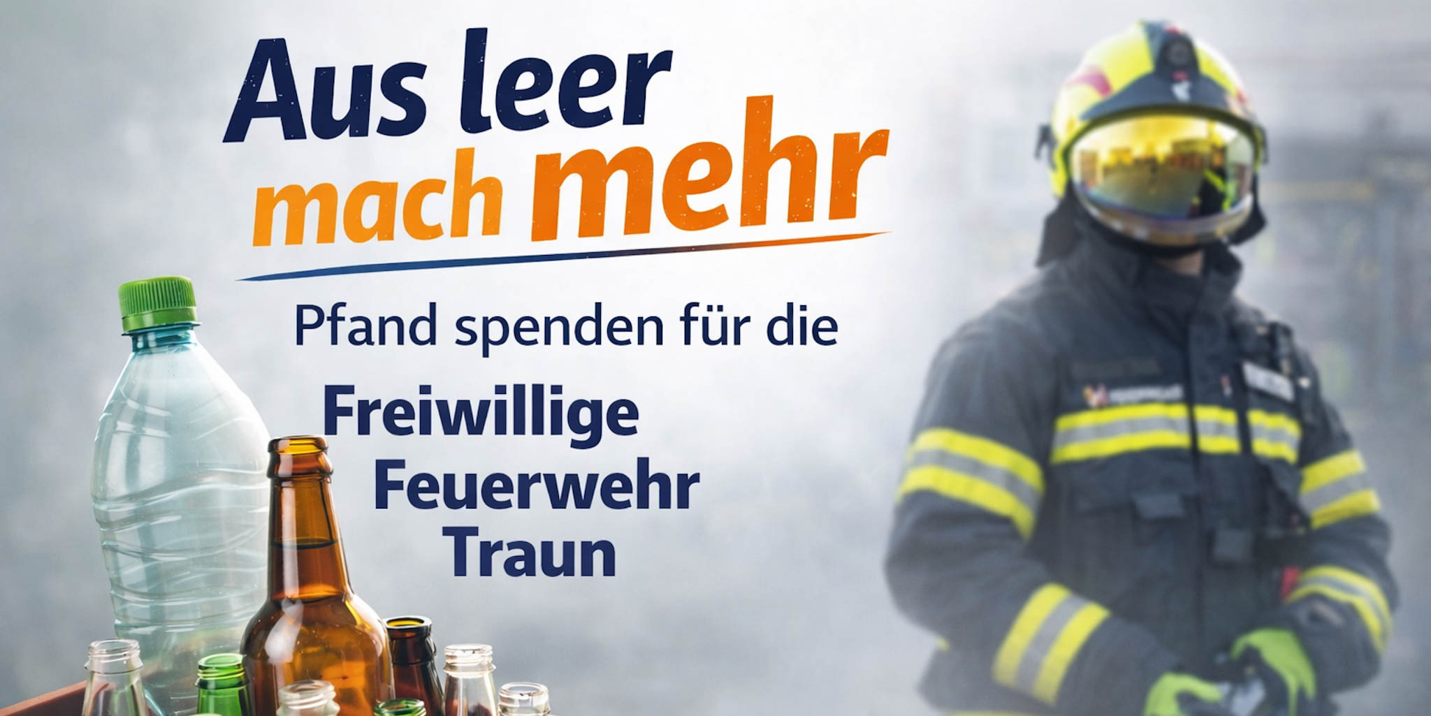 Aus leer mach mehr - Pfand spenden & Feuerwehr unterstützen